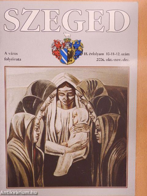 Szeged 2006. október-november-december