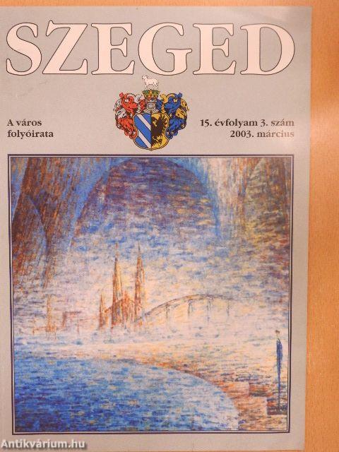 Szeged 2003. március
