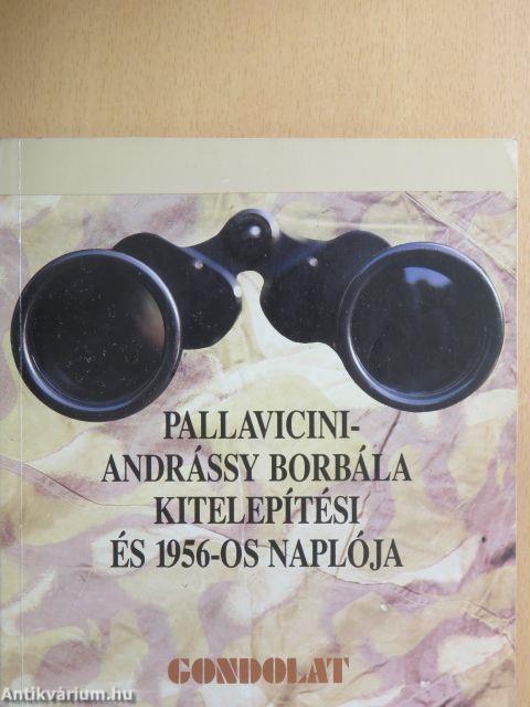 Pallavicini-Andrássy Borbála kitelepítési és 1956-os naplója