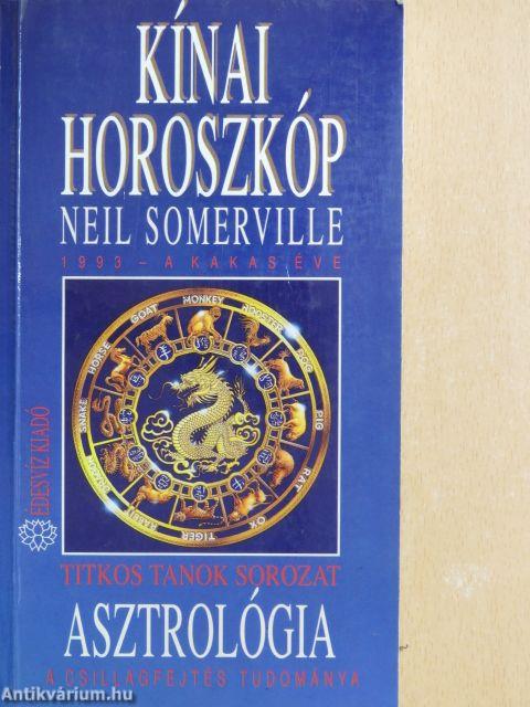 Asztrológia - Kínai horoszkóp 1993