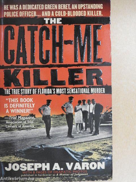 The Catch-Me Killer