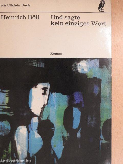 Und sagte kein einziges Wort