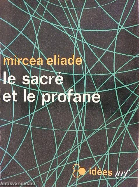 Le Sacré et le Profane