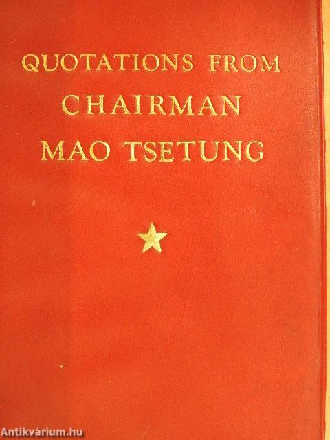 Quotations from Chairman Mao Tsetung