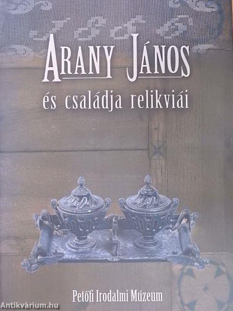 Arany János és családja relikviái