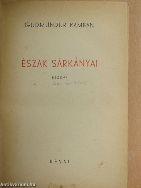 Észak sárkányai