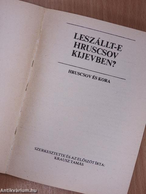 Leszállt-e Hruscsov Kijevben?