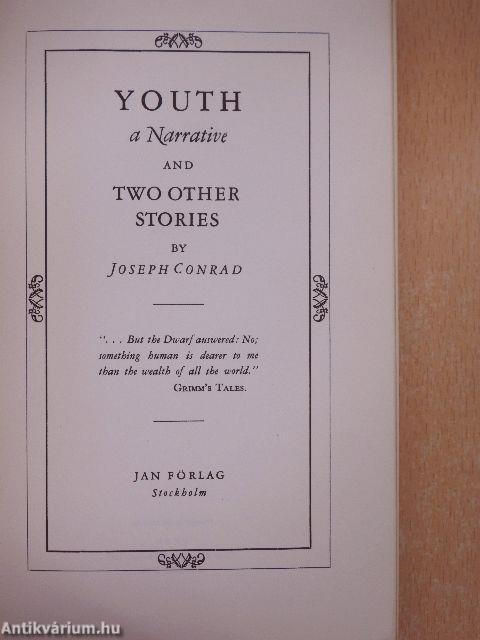 Youth a Narrative and Two Other Stories