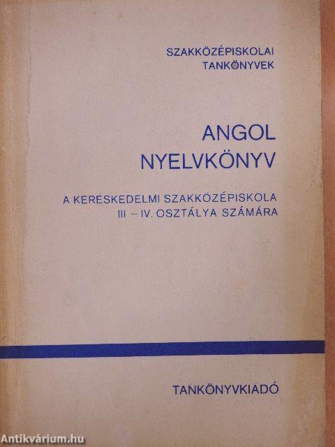 Angol nyelvkönyv III-IV.