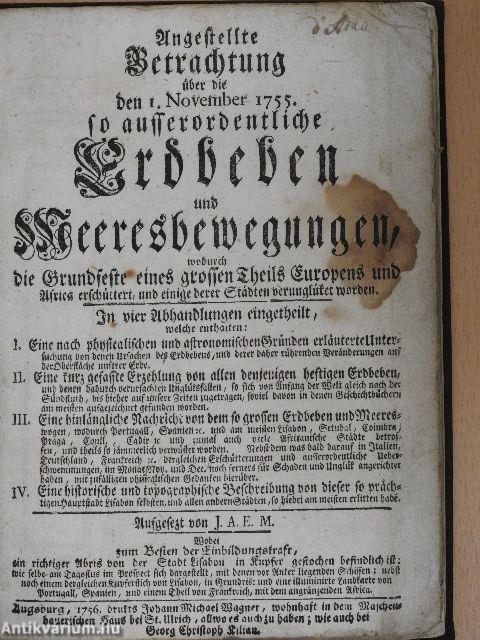 Angestellte Betrachtung über die den 1. November 1755. so ausserordentliche Erddeben und Meeresbewegungen (gótbetűs)