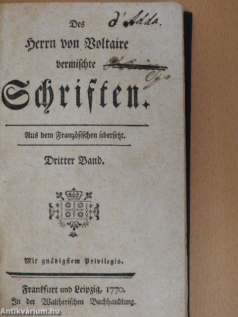 Des Herrn von Voltaire vermischte Schriften III. (gótbetűs)