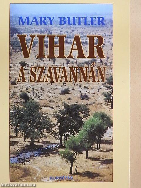 Vihar a szavannán