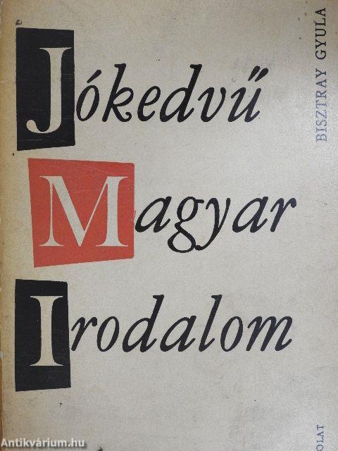 Jókedvű magyar irodalom