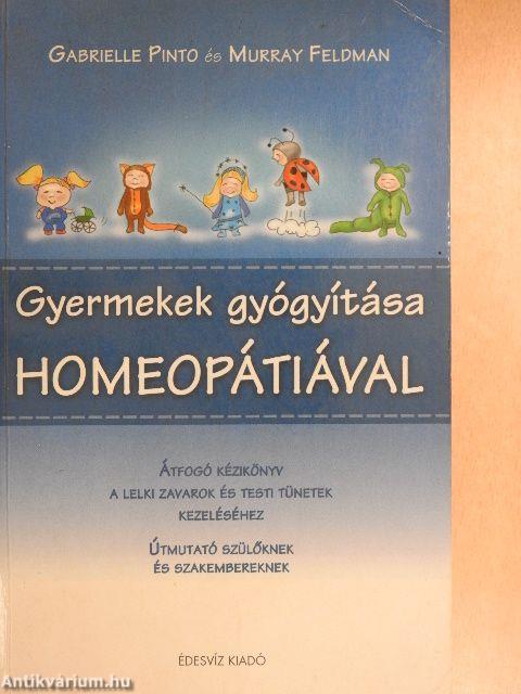 Gyermekek gyógyítása homeopátiával