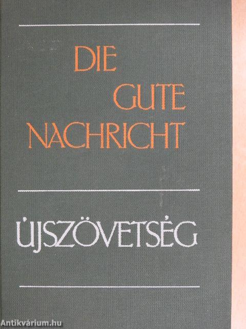 Die Gute Nachricht/Újszövetség