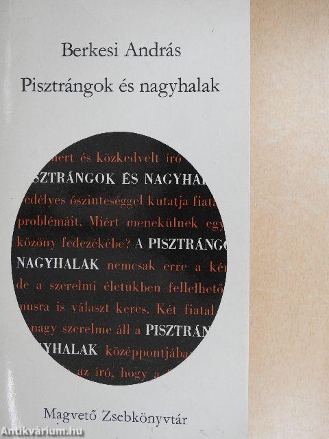 Pisztrángok és nagyhalak