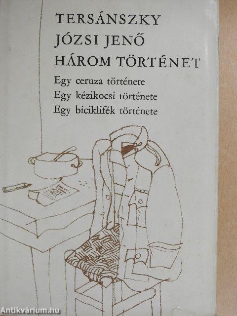 Három történet