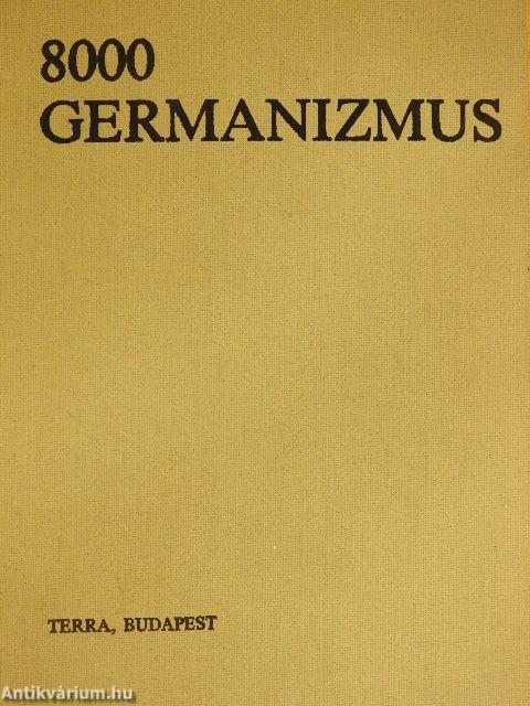 8000 germanizmus