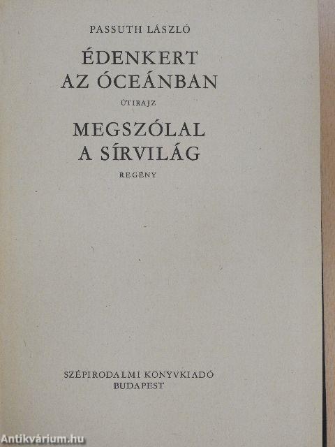 Édenkert az óceánban/Megszólal a sírvilág