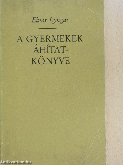 A gyermekek áhítat-könyve