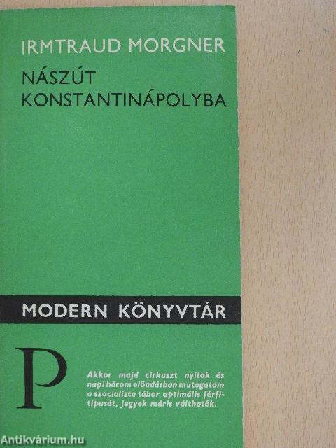 Nászút Konstantinápolyba
