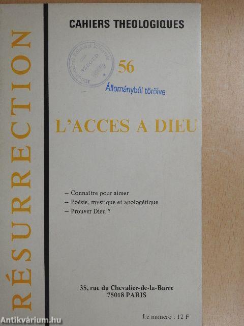 L'Acces a Dieu