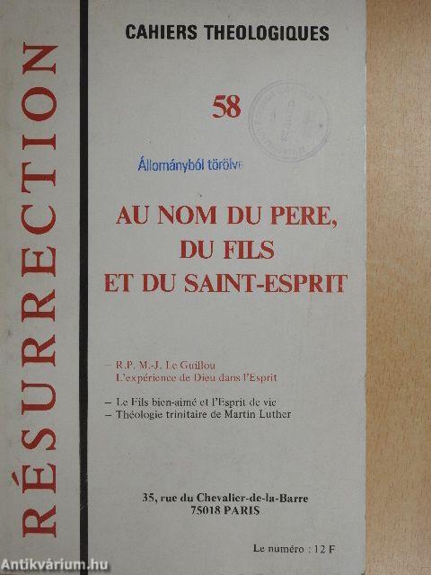 Au nom du Pere, du Fils et du Saint-Esprit