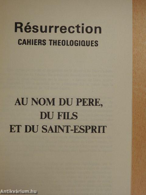 Au nom du Pere, du Fils et du Saint-Esprit