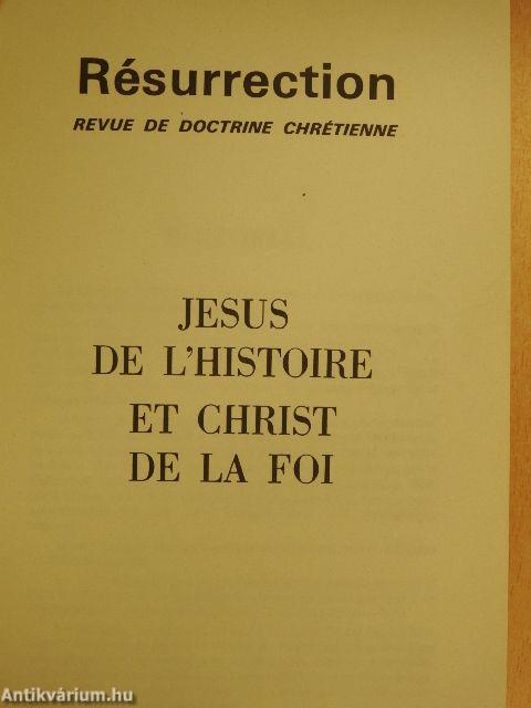 Jesus de l'Histoire et Christ de la Foi