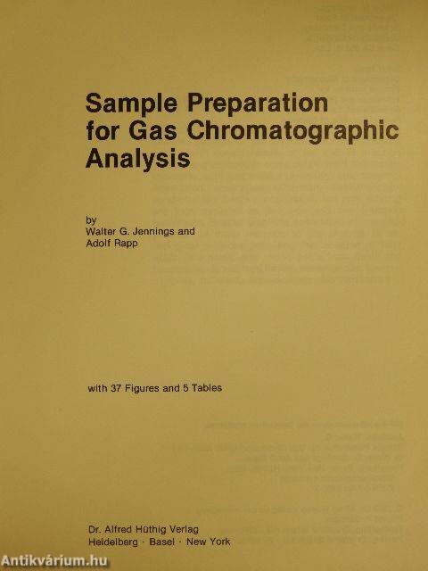 Sample Preparation for Gas Chromatographic Analysis