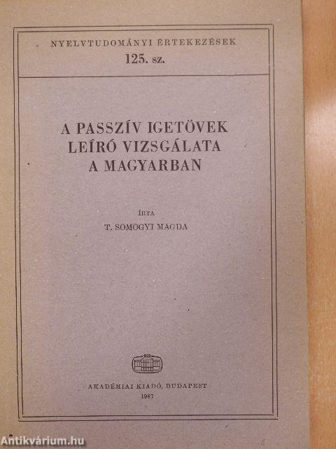 A passzív igetövek leíró vizsgálata a magyarban