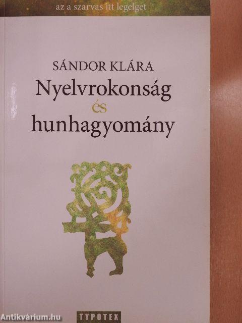 Nyelvrokonság és hunhagyomány