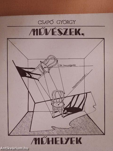 Művészek, műhelyek