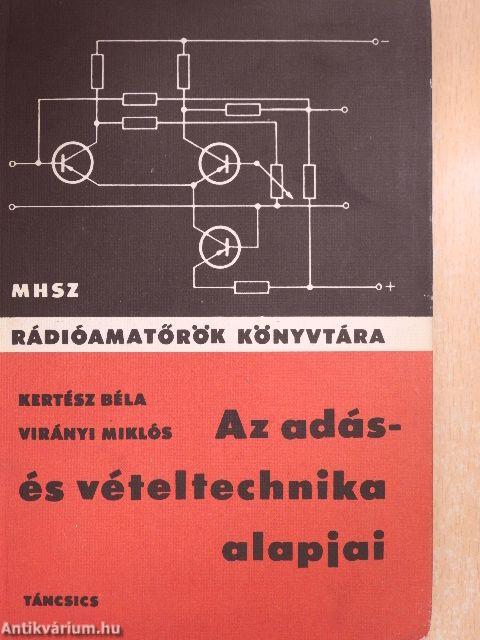 Az adás- és vételtechnika alapjai