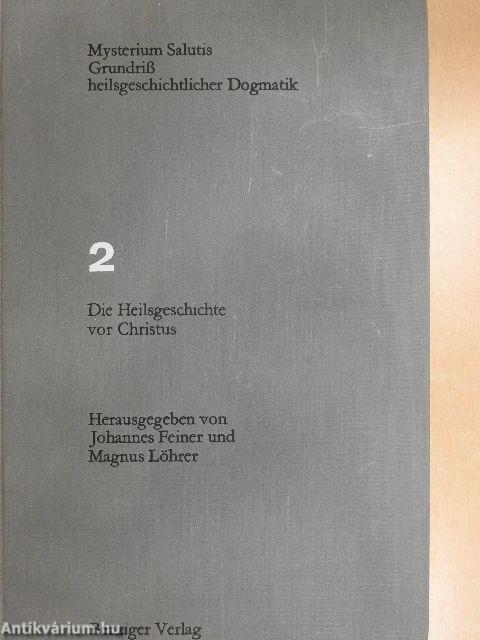 Die Heilsgeschichte vor Christus II.