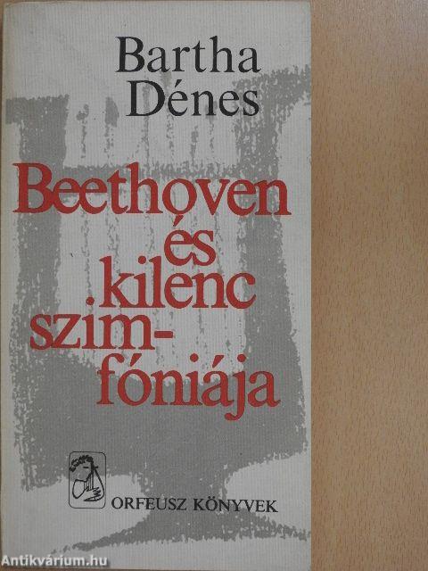 Beethoven és kilenc szimfóniája