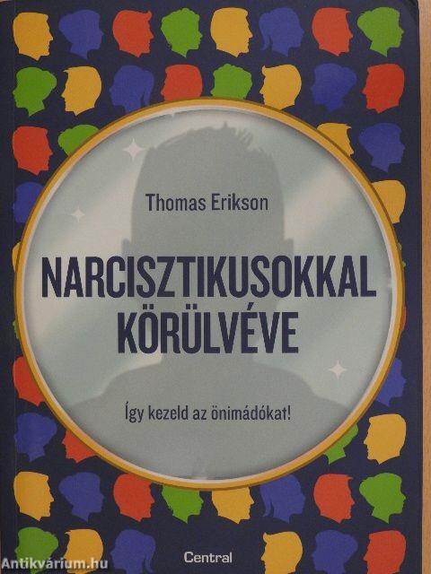 Narcisztikusokkal körülvéve