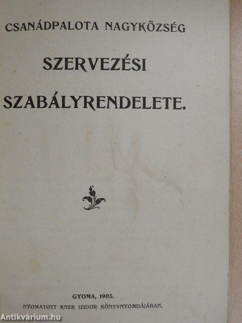 Csanádpalota nagyközség szervezési szabályrendelete