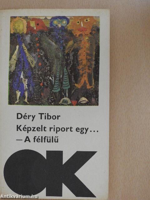 Képzelt riport egy amerikai pop-fesztiválról/A félfülű