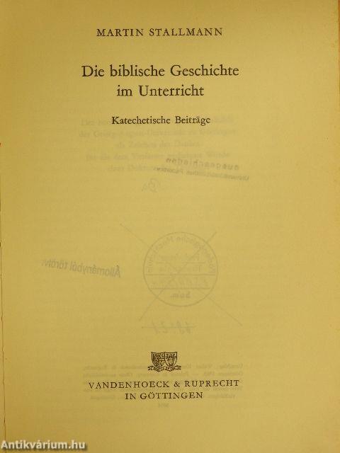 Die biblische Geschichte im Unterricht