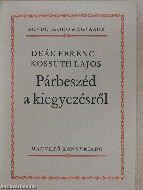 Párbeszéd a kiegyezésről