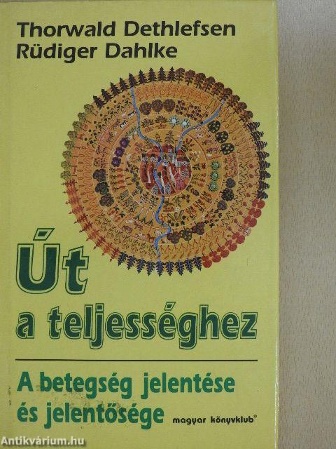 Út a teljességhez