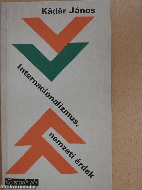 Internacionalizmus, nemzeti érdek