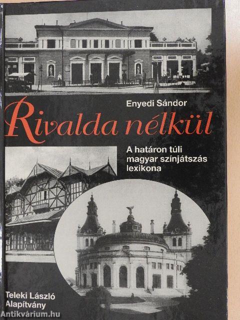 Rivalda nélkül