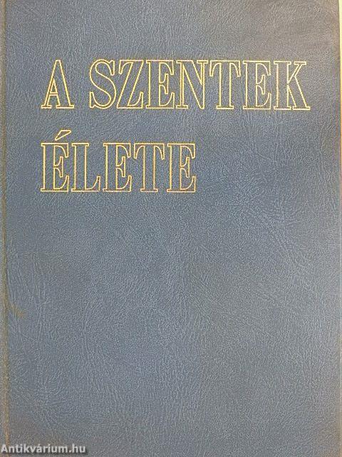 A szentek élete