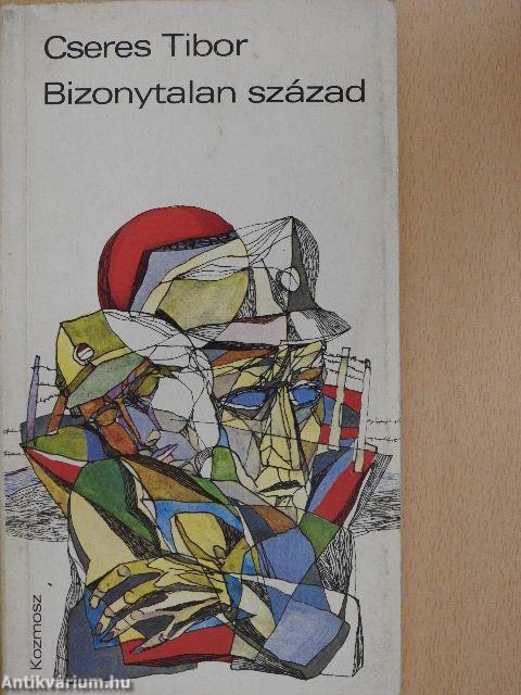 Bizonytalan század