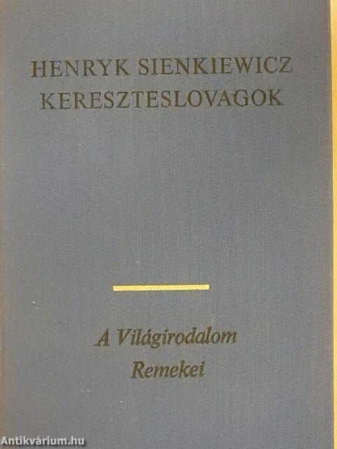 Kereszteslovagok I-II.