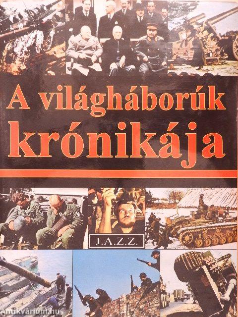 A világháborúk krónikája