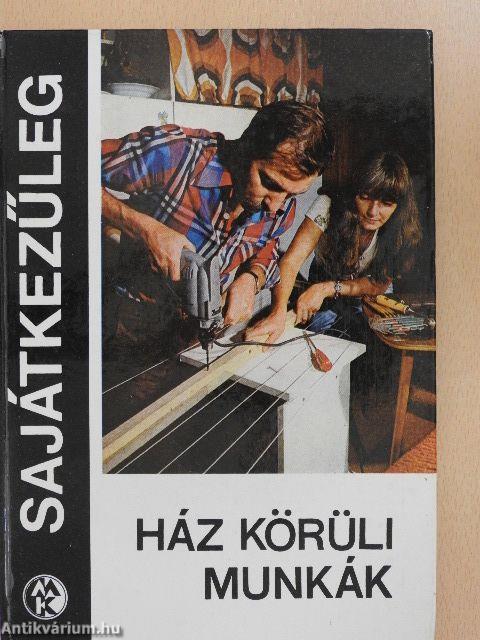 Ház körüli munkák