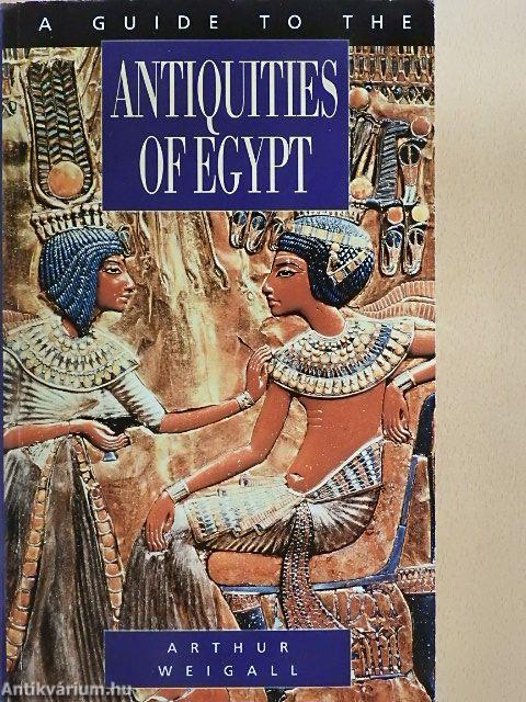 A Guide to the Antiquities of Egypt